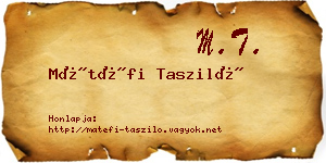 Mátéfi Tasziló névjegykártya